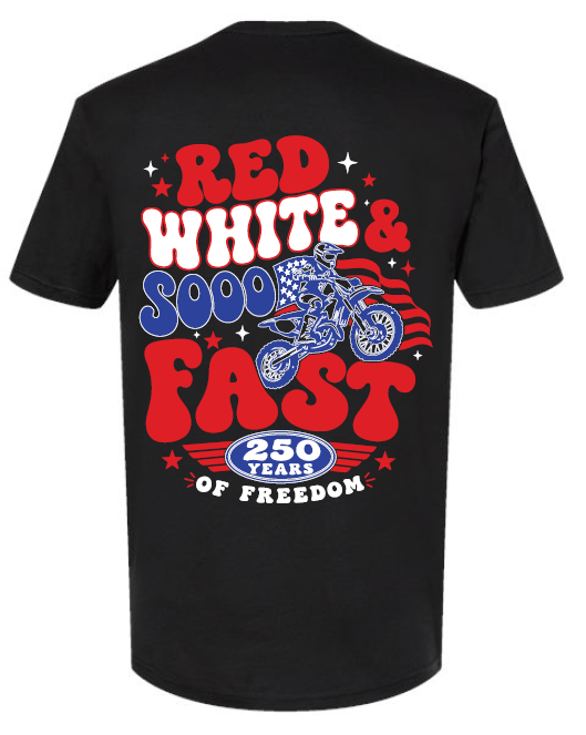 SOOO FAST RED WHITE & SOOO FAST TEE SHIRT!