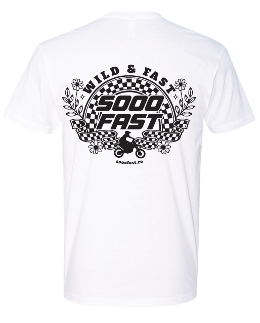 SOOO FAST WILD & FAST TEE