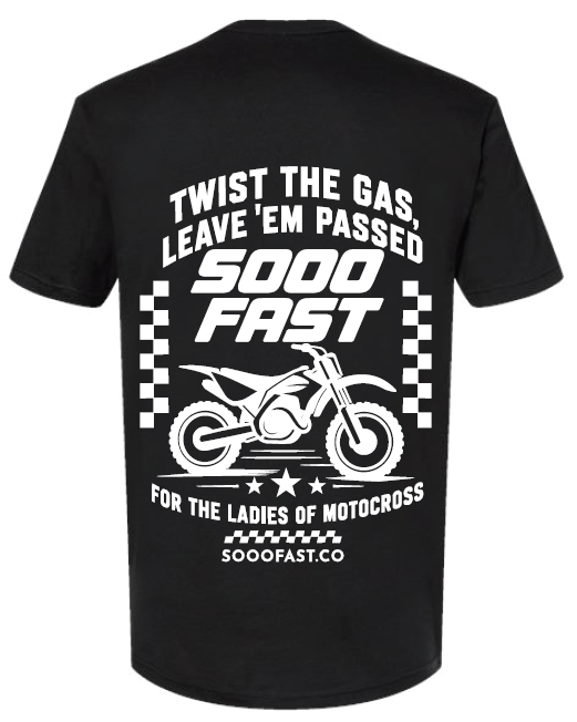SOOO FAST LEAVE 'EM TEE SHIRT