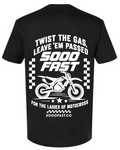 SOOO FAST LEAVE 'EM TEE SHIRT